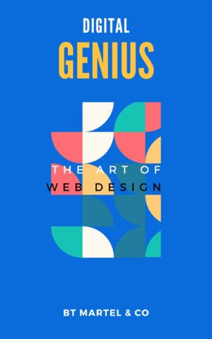 Digital Genius: The Art of Web Design