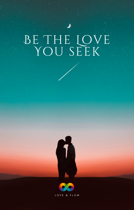 Be The Love You Seek eBook